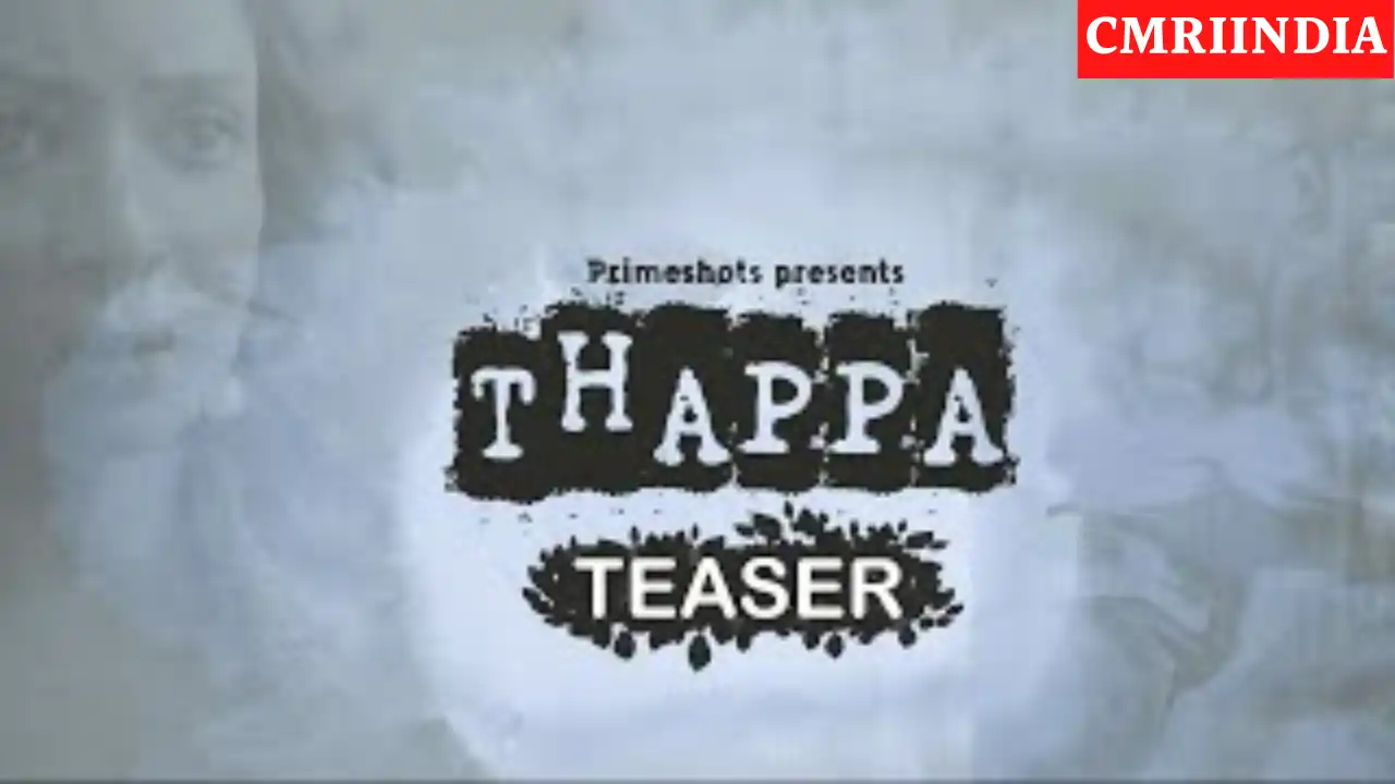 Thappa (Prime Shots) Web Series Cast