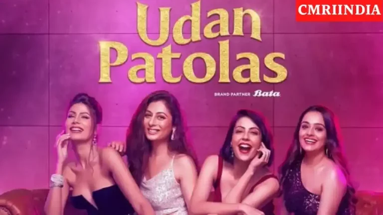 Udan Patolas (Amazon Mini TV) Web Series Cast, Roles, Real Name, Story, Release Date, Wiki & More