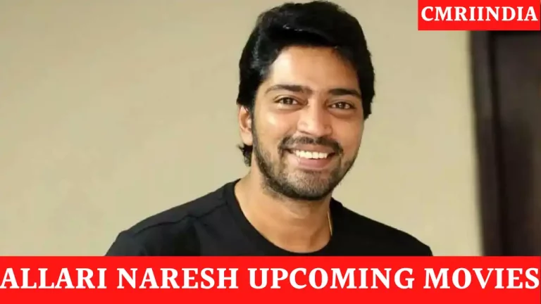 Allari Naresh Upcoming Movies 2022 & 2023 Complete List [Updated]